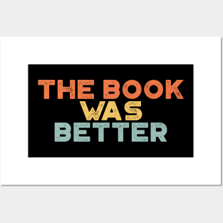 The Book Was Better Funny Vintage Retro (Sunset) Posters and Art